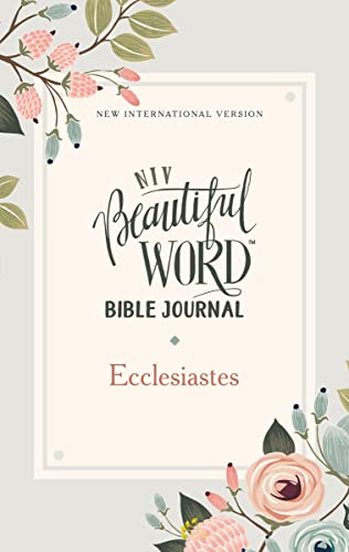 NIV, Beautiful Word Bible Journal Ecclesiastes