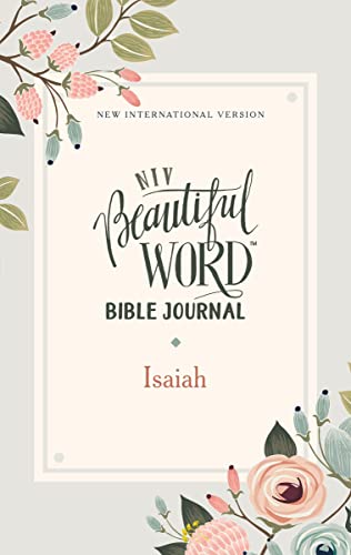 NIV, Beautiful Word Bible Journal Isaiah