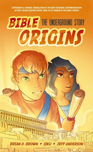 Bible Origins (The Underground Story)
