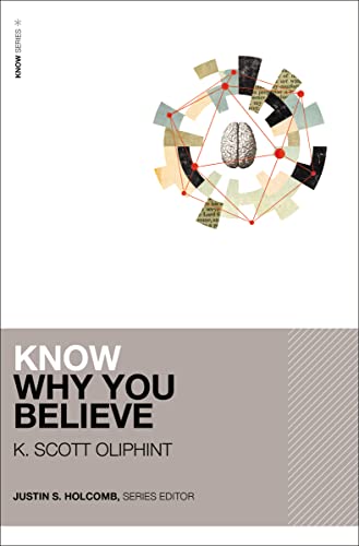 Know Why You Believe (Know)
