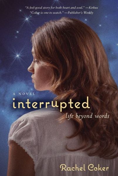 Interrupted: A LIfe Beyond Words