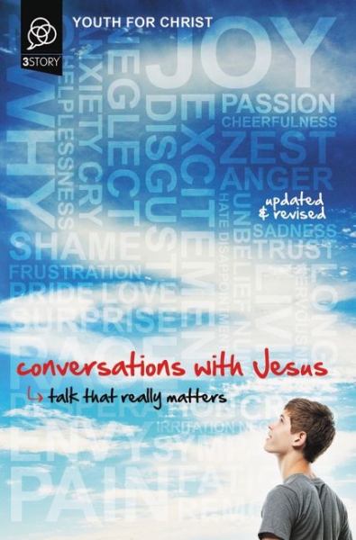 Conversations with Jesus: Talk That Really Matters (Updated & Revised)