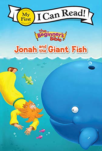 Jonah and the Giant Fish (The Beginner's Bible, My First I Can Read!)