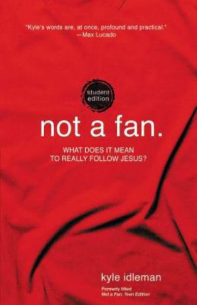 Not a Fan (Student Edition)