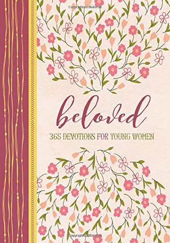 Beloved: 365 Devotions for Young Women (Hardcover)