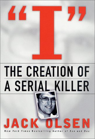 "I": The Creation of a Serial Killer