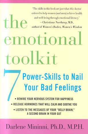 The Emotional Toolkit: 7 Power-Skills to Nail Your Bad Feelings