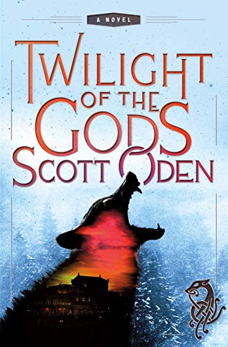 Twilight of the Gods (Grimnir Series, Bk. 2)