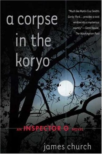 A Corpse in the Koryo (Inspector O Mysteries)