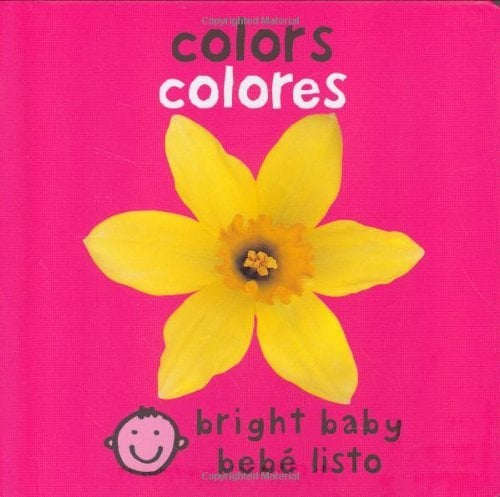 Colors / Colores (Bright Baby / Bebé Listo)
