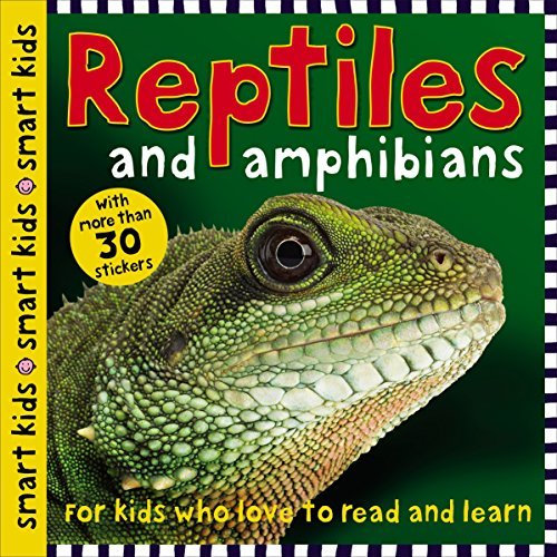 Reptiles and Amphibians (Smart Kids)