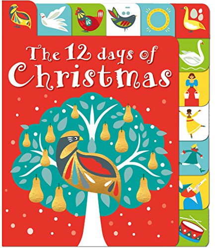The 12 Days of Christmas (Lift-the-Flap Tab Books)