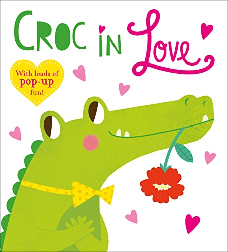 Croc in Love: A Pop-Up Book