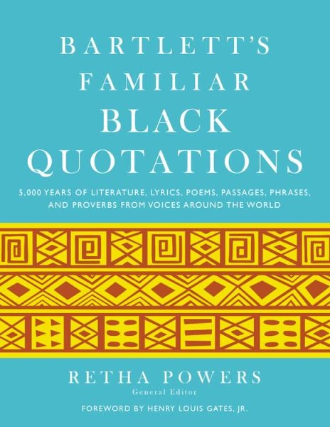 Bartlett's Familiar Black Quotations