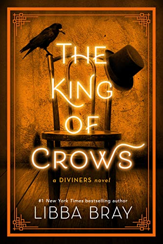 The King of Crows (The Diviners)