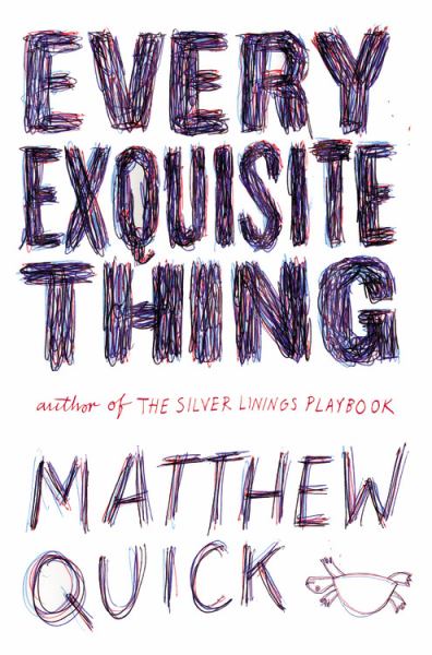 Every Exquisite Thing (Hardcover)