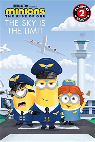The Sky Is the Limit (Minions: The Rise of Gru, Passport to Reading, Level 2)
