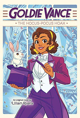 The Hocus-Pocus Hoax (Goldie Vance, Bk. 2)