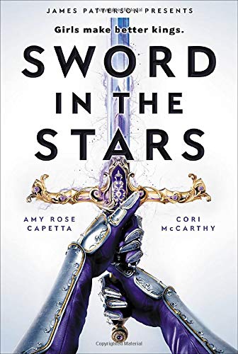 Sword in the Stars (Once & Future, Bk. 2)