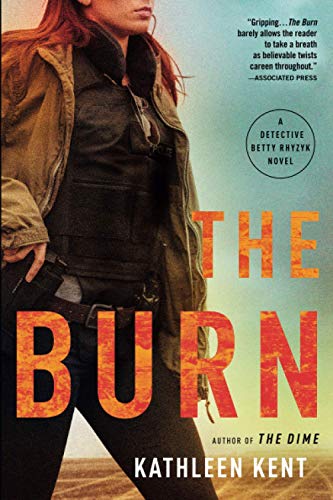 The Burn (Detective Betty, Bk. 2)
