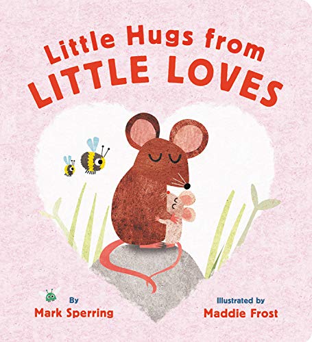 Little Hugs From Little Loves