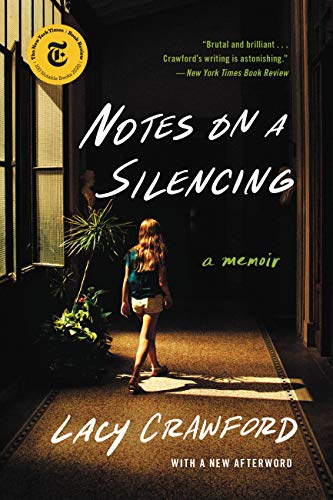 Notes on a Silencing: A Memoir