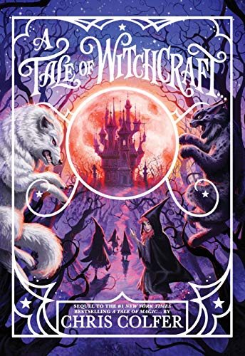 A Tale of Witchcraft... (A Tale of Magic..., Bk. 2)