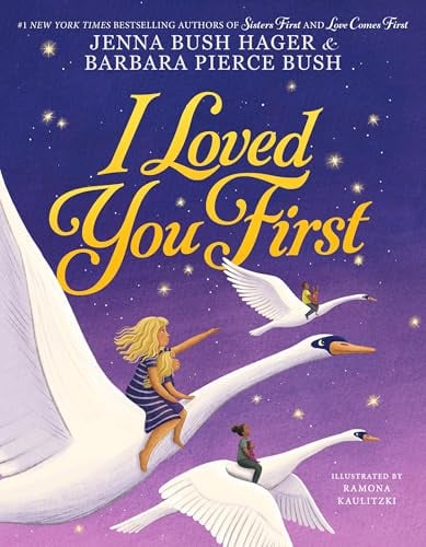 I Loved You First (Sisters First, Bk. 3)