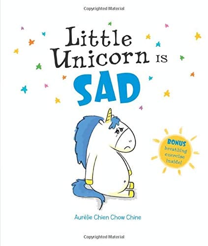 Little Unicorn Is Sad (Little Unicorn, Bk. 3)