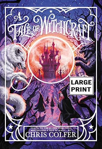 A Tale of Witchcraft... (A Tale of Magic..., Bk. 2 - Large Print)