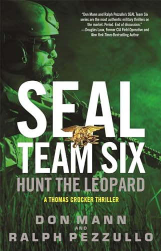 SEAL Team Six: Hunt the Leopard (Thomas Crocker Thriller, Bk. 8)