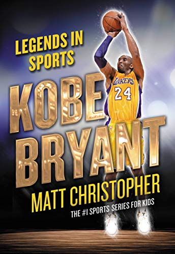Kobe Bryant (Legends in Sports)