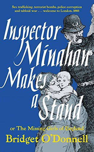 Inspector Minahan Makes a Stand or The Missing Girls of England
