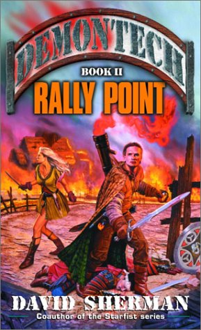 Rally Point (Demontech, Bk. 2)