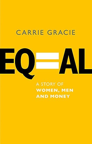 Equal: How We Fix the Gender Pay Gap