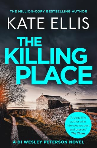 The Killing Place (DI Wesley Peterson, Bk. 27)