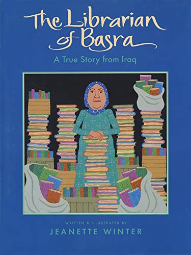The Librarian Of Basra (A True Story From Iraq)