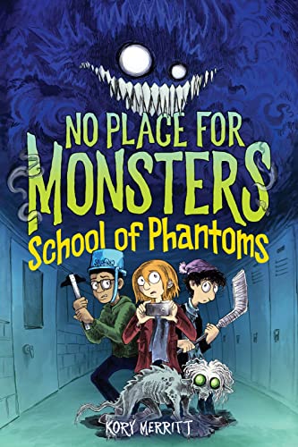 School Of Phantoms (No Place for Monsters)