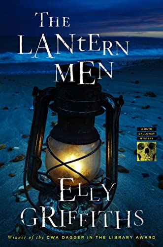 The Lantern Men (Ruth Galloway Mysteries, Bk. 12)