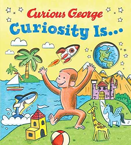 Curiosity Is... (Curious George)