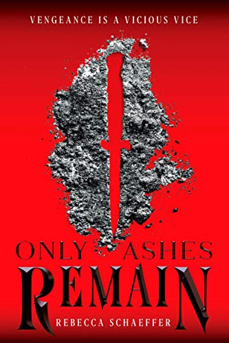Only Ashes Remain (Market of Monsters, Bk. 2)