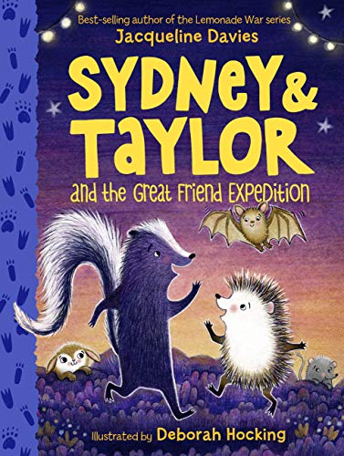 Sydney and Taylor and the Great Friend Expedition (Sydney & Taylor, Bk. 3)