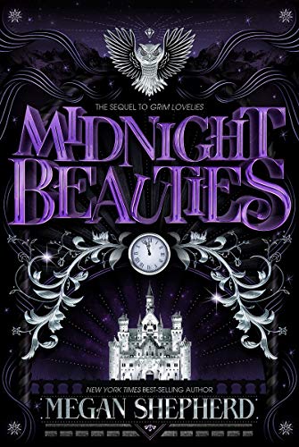 Midnight Beauties (Grim Lovelies, Bk. 2)