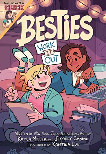 Besties: Work It Out (The World of Click)