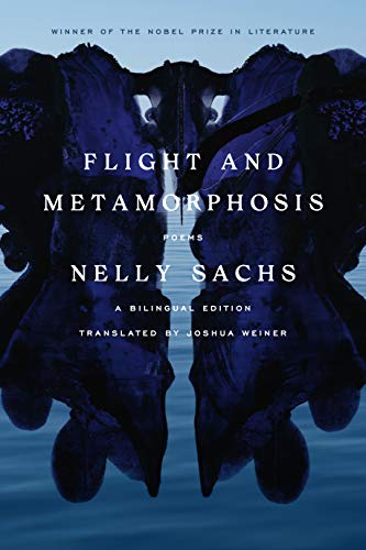 Flight and Metamorphosis: Poems (A Bilingual Edition)