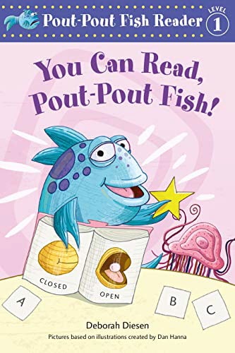 You Can Read, Pout-Pout Fish! (A Pout-Pout Fish Reader, Level 1)