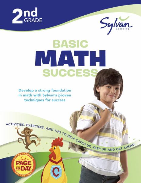 Basic Math Success Workbook (Sylvan Learning, Grade 2)