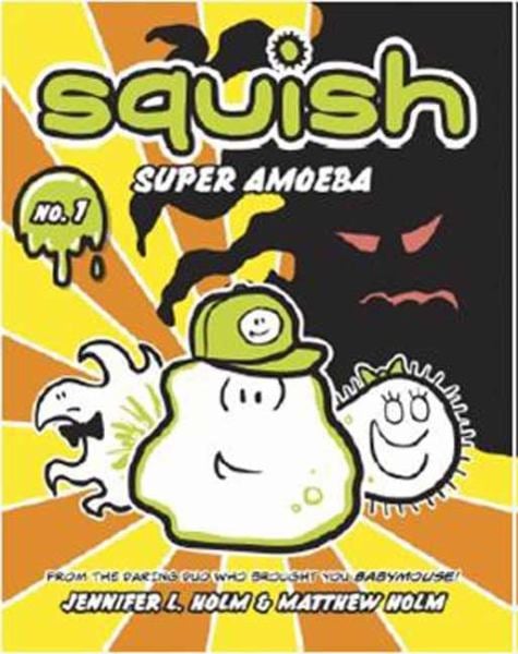 Super Amoeba (Squish, No. 1)