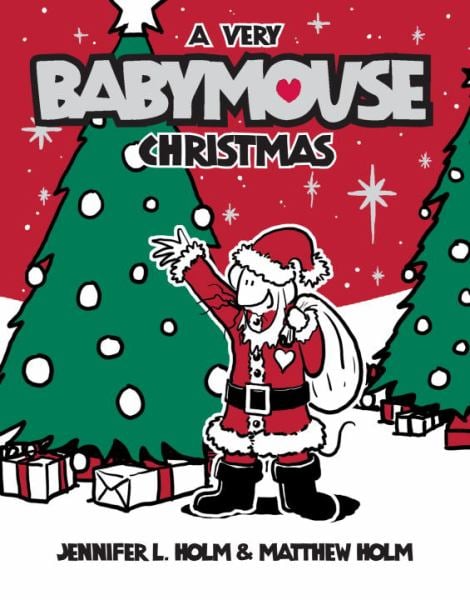 A Very Babymouse Christmas (Book 15)
