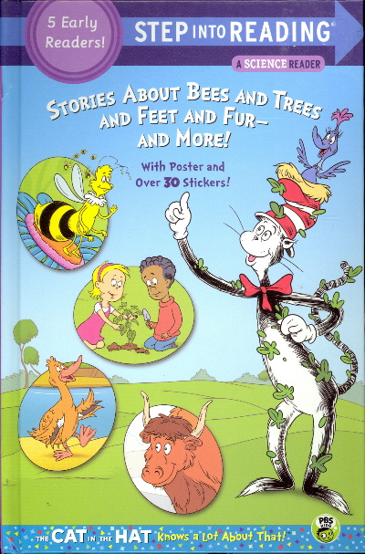 Stories About Bees and Trees and Feet and Fur - and More! (The Cat in the Hat, Step into Reading)